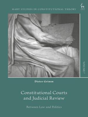 cover image of Constitutional Courts and Judicial Review